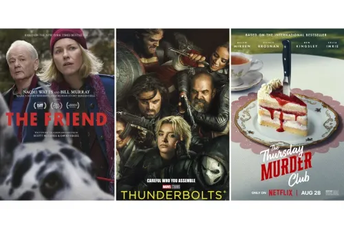 ملصقات أفلام جديدة تشمل "الصديق" مع ناعومي واتس وبيل موراي، "Thunderbolts" من مارفل، و"نادي الخميس للقتل" مع هيلين ميرين.